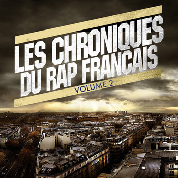 Various Artists - Les chroniques du rap français, vol. 2 (Explicit)