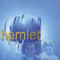 Hamlet - Hand In Hand