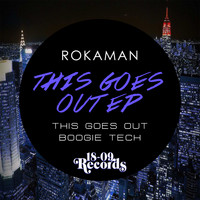 Rokaman - This Goes Out EP