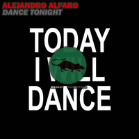 Alejandro Alfaro - Dance Tonight