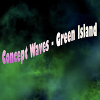 Concept Waves - Green Island