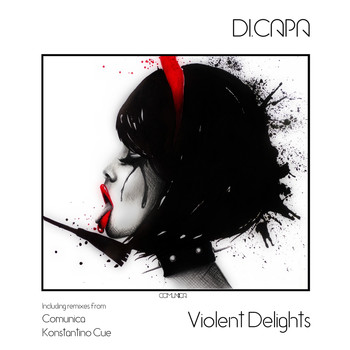 Di.Capa - Violent Delights