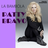 PATTY BRAVO - La Bambola (Remastered)