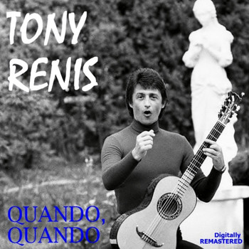 Tony Renis - Quando, quando (Remastered)
