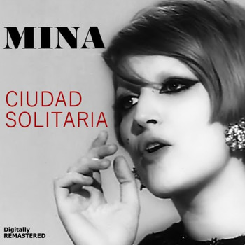 Mina - Ciudad Solitaria (Remastered)