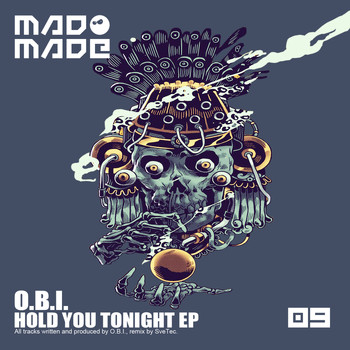 O.B.I. - Hold You Tonight Ep