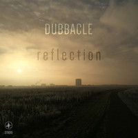 Dubbacle - Reflection