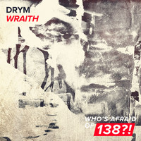 DRYM - Wraith