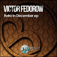 Victor Fedorow - Retro In December