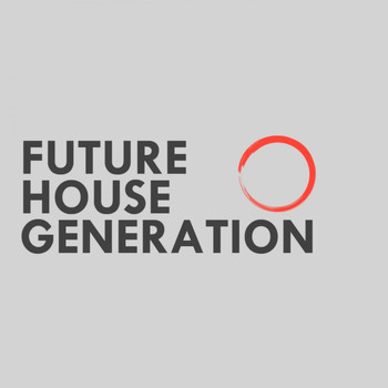Various Artists - Future House Generation