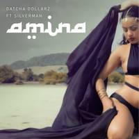Datcha Dollar'z - Amina