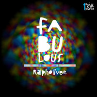 Ralph Oliver - Fabulous