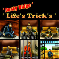 Dusty Ridge - Life's Trick's