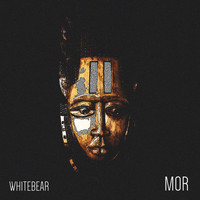 Whitebear - Mor
