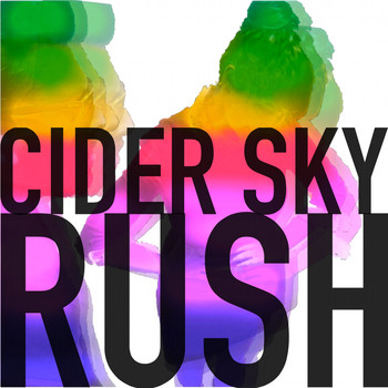 Cider Sky - Rush