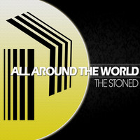 The Stoned - All Around the World