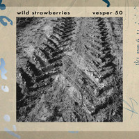 Wild Strawberries - Vesper 50