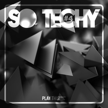 Various Artists - So Techy! #4