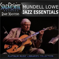 Mundell Lowe - Jazz Essentials