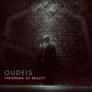 Oudeis - Theorema Of Reality