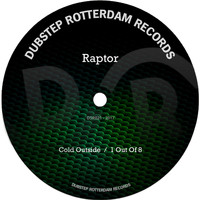 Raptor - Cold Outside / 1 Out Of 8