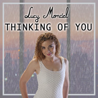 Lucy Monciel - Thinking of you