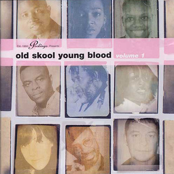 Various Artists - Peckings Presents Old Skool Young Blood, Vol. 1