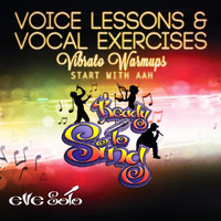 Eve Soto - Voice Lessons & Vocal Exercises - Vibrato (Start With Aah)