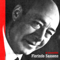 Florindo Sassone - El Irresistible
