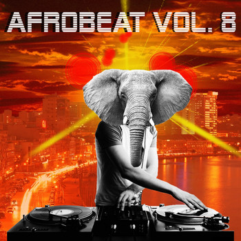 Various Artists - AfroBeat, Vol. 8