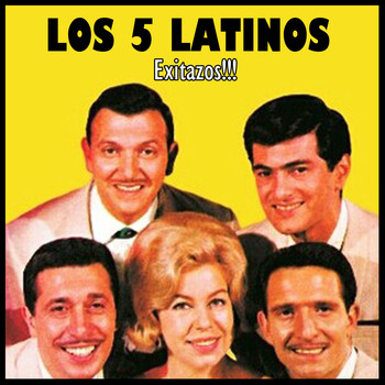 Los 5 Latinos - Exitazos!!!