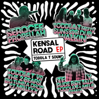 Toddla T - Kensal Road - EP