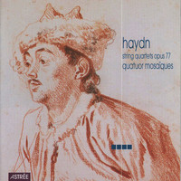 Quatuor mosaïques - Haydn: String Quartets, Op. 77