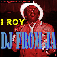 I Roy - DJ from JA