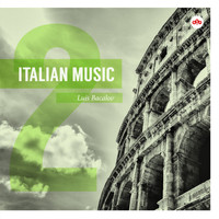 Luis Bacalov - Italian Music, Vol. 2: Luis Bacalov