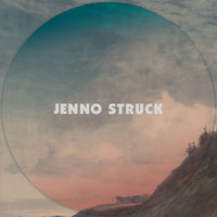 Jenno Struck - Jenno Struck