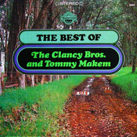 Tommy Makem & The Clancy Brothers - The Best of the Clancy Brothers & Tommy Makem