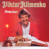 Viktor Klimenko - Kristus Lever!
