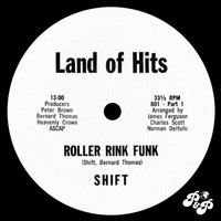 Shift - Roller Rink Funk