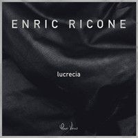 Enric Ricone - Lucrecia