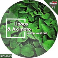 Lipous, Akimoto - Lost In West End EP