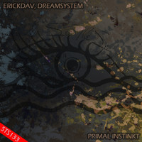 ErickDav & DreamSystem - Primal Instinkt