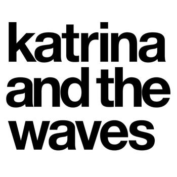 Katrina And The Waves - Katrina and the Waves