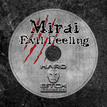 Mirai - Evil Feeling