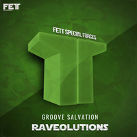 Groove Salvation - Raveolutions