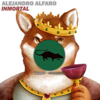 Alejandro Alfaro - Inmortal