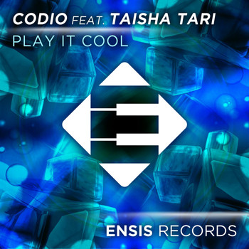 Codio feat. Taisha Tari - Play It Cool
