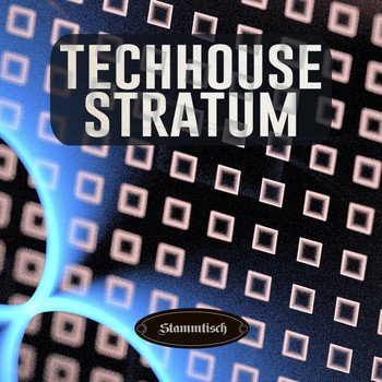 Various Artists - Techhouse Stratum