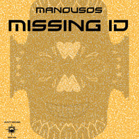 Manousos - Missing ID
