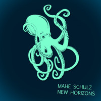 Mahe Schulz - New Horizons